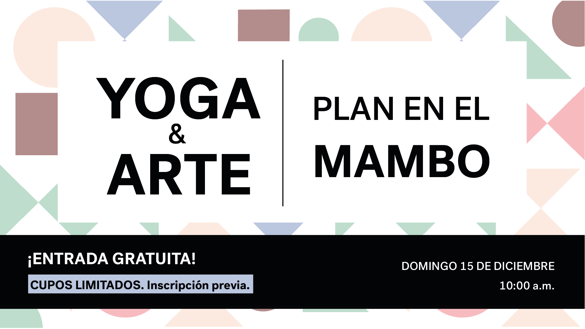 Yoga en el MAMBO 3ra. Edición.