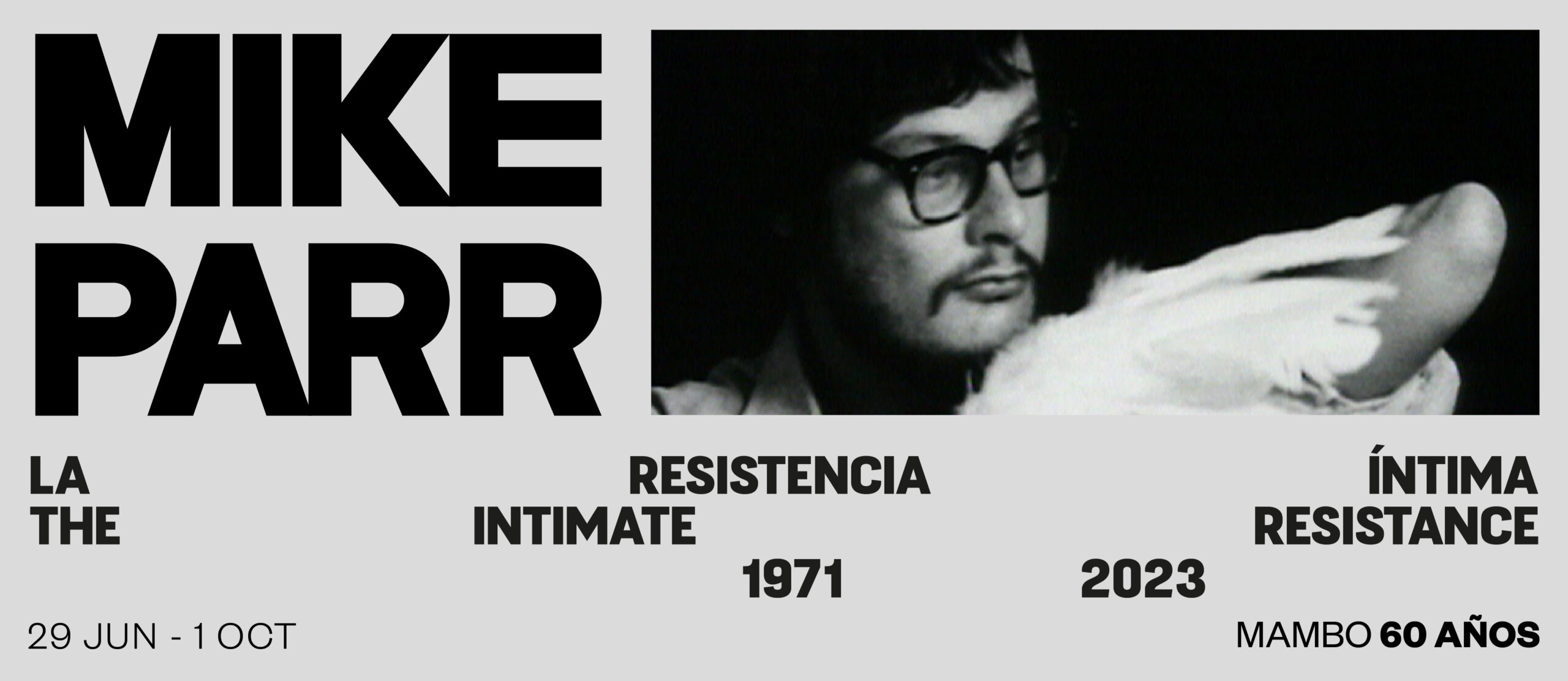 La resistencia íntima: performances 1971-2023 Mike Parr