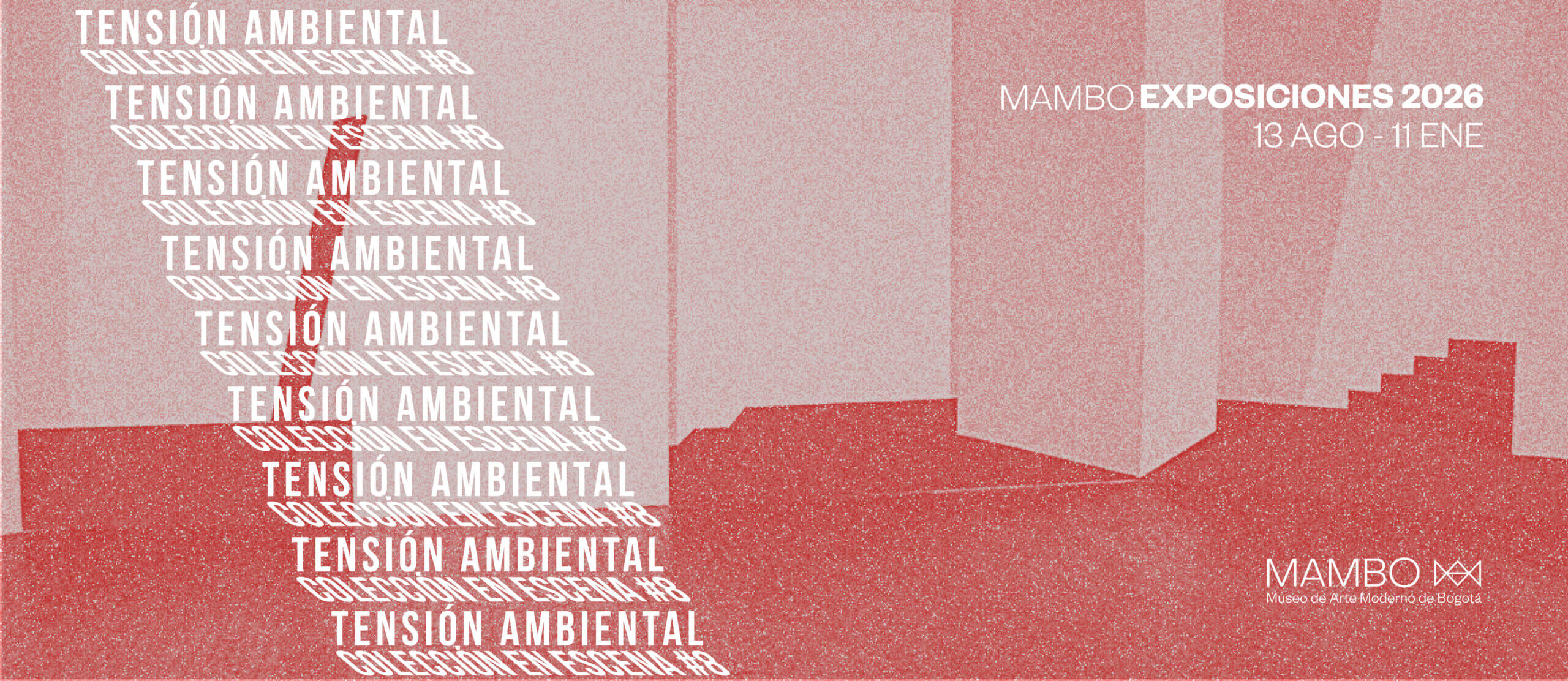 <i>Tensión Ambiental. </i><br> Colección en Escena #8